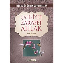 Şahsiyet Zarafet Ahlak Emel Sözcüer
