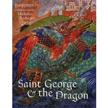 Saint George and the Dragon - Geraldine McCaughrean