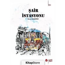 Şair İstasyonu / Hasan Başdemir / Sinada Kitap