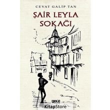 Şair Leyla Sokağı - Cevat Galip Tan