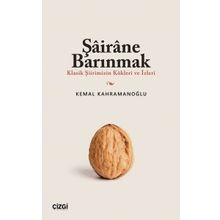 Şairane Barınmak Kemal Kahramanoğlu