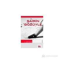 ŞAİRİN GÖZÜYLE - A. KADIR