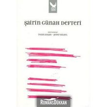 ŞAİRİN GÜNAH DEFTERI - TOZAN ALKAN; ŞEREF BILSEL