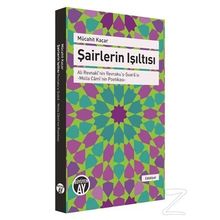Şairlerin Işıltısı - Mücahit Kaçar