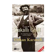 SAKALLI CELÂL - ORHAN KARAVELI