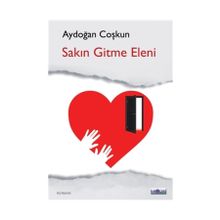 Sakın Gitme Eleni - Aydoğan Coşkun
