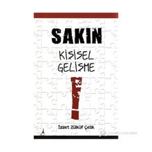 SAKIN KIŞISEL GELIŞME - İZZET ZÜLKÜF ÇELIK
