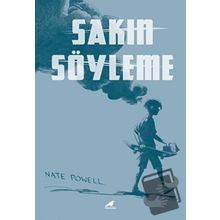 Sakın Söyleme - Nate Powell