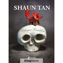 Şakıyan Kemikler-Shaun Tan
