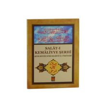Salat-ı Kemaliyye Şerhi - Şeyh Seyyid Nuri Er-Rifai El-Üsküdari Şeyh Seyyid Nuri Er-Rifai El-Üsküdari