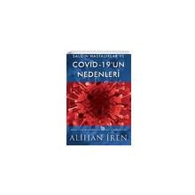 Salgın Hastalıklar ve Covid 19'un Nedenleri - Alihan İren