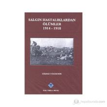 Salgın Hastalıklardan Ölümler - Hikmet Akdemir