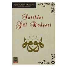 SALIHLER GÜL BAHÇESİ - FAKIRULLAH MELAMI