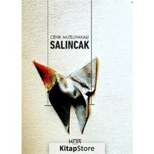 Salıncak - Cenk Mutluyakalı