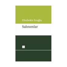SALINIMLAR - EBUBEKIR EROĞLU