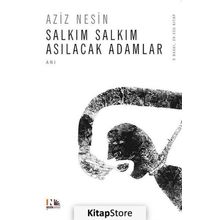 SALKIM SALKIM ASILACAK ADAMLAR - AZIZ NESIN (ISBN:9786054702015)