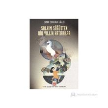 SALKIM SÖĞÜTTEN BIN YILLIK HATIRALAR - SUZAN ÇATALOLUK