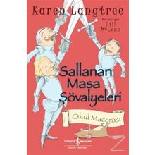 Sallanan Masa Şövalyeleri - Karen Langtree