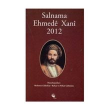 Salnama Ehmede Xani 2012 - Mehmet Gültekin , Bahar Gültekin , Nihat Gültekin