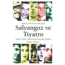 Salyangoz ve Tiyatro - Bülent Akkurt