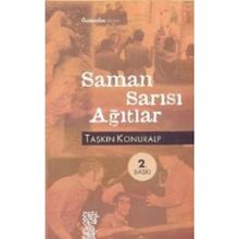 SAMAN SARISI AĞITLAR - TAŞKIN KONURALP