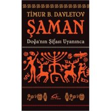 Şaman - Timur B. Davletov