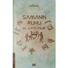 Şamanın Ruhu - Vaveyla Yayınları