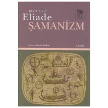 ŞAMANIZM - MIRCEA ELIADE