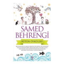 Samed Behrengi Bütün Öyküleri - Samed Bahrengi