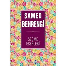 Samed Behrengi Seçme Eserleri - Yakamoz Yayınları
