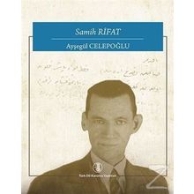 Samih Rifat - Ayşegül Celepoğlu