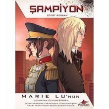 Şampiyon - Çizgi Roman Serisi 2 - Marie Lu