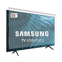 Samsung 55TU7000 Uyumlu Tv Ekran Koruyucu