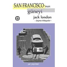 San Francisco'nun Güneyi - Jack London
