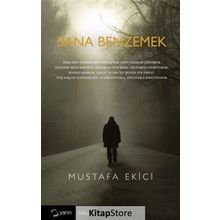 Sana Benzemek - Mustafa Ekici