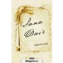 Sana Dair - Hüseyin Ateş