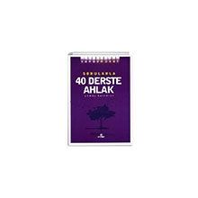 Sana Emanet Sorularla 40 Derste Ahlak - Ensar Kitap