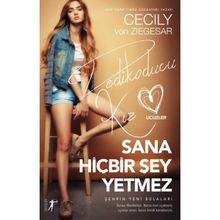 Sana Hiçbir Şey Yetmez - Dedikoducu Kız Üçüzler - Cecily Von Ziegeser