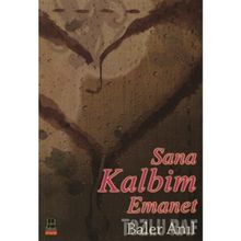 Sana Kalbim Emanet - Baler Anıl