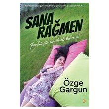 Sana Rağmen - Özge Gargun