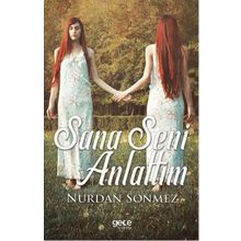 Sana Seni Anlattım - Yunus Emre Purut