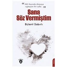 Sana Söz Vermiştim - Dorlion Yayınevi
