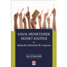Sanal Hizmetlerde Hizmet Kalitesi - Murat Akın