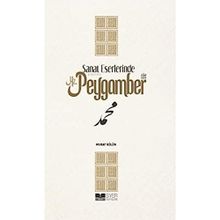 Sanat Eserlerinde Hz.Peygamber - Murat Sülün