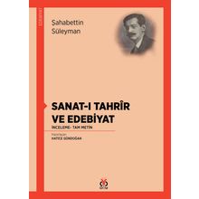 Sanat-ı Tahrir ve Edebiyat - Şahabettin Süleyman