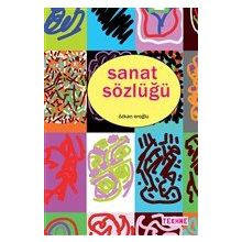 Sanat Sözlüğü - Tekhne Yayınları