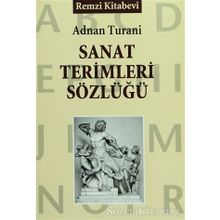 Sanat Terimleri Sözlüğü - Adnan Turani