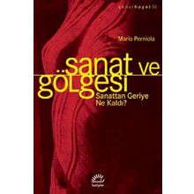 Sanat ve Gölgesi - Mario Perniola