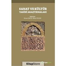 Sanat ve Kültür Tarihi Araştırmaları - Ercan Çalış
