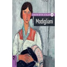 Sanatın Büyük Ustaları 18 Modigliani - Hayalperest Yayınları